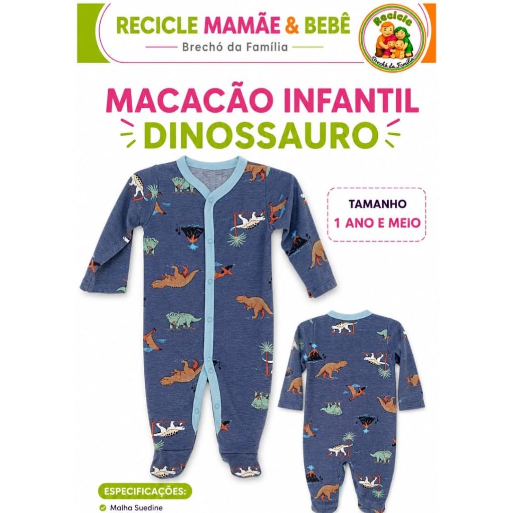 Macacão Infantil Dinossauro | 1 Ano e Meio | Recicle Mamãe & Bebê