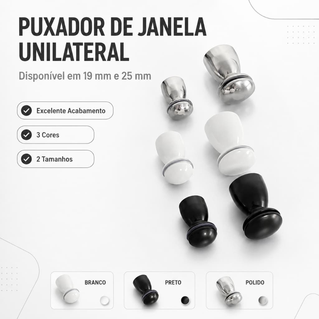 Puxador Janela Porta Box em Aluminio Preto Branco Prata Unilateral 19mm e 25mm