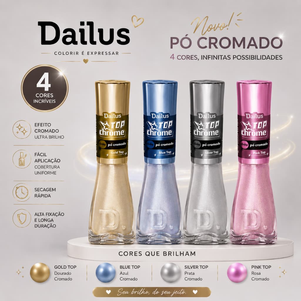 Dailus Kit 4 Top Coat Chrome Esmalte Efeito Pó Cromado Top Coat