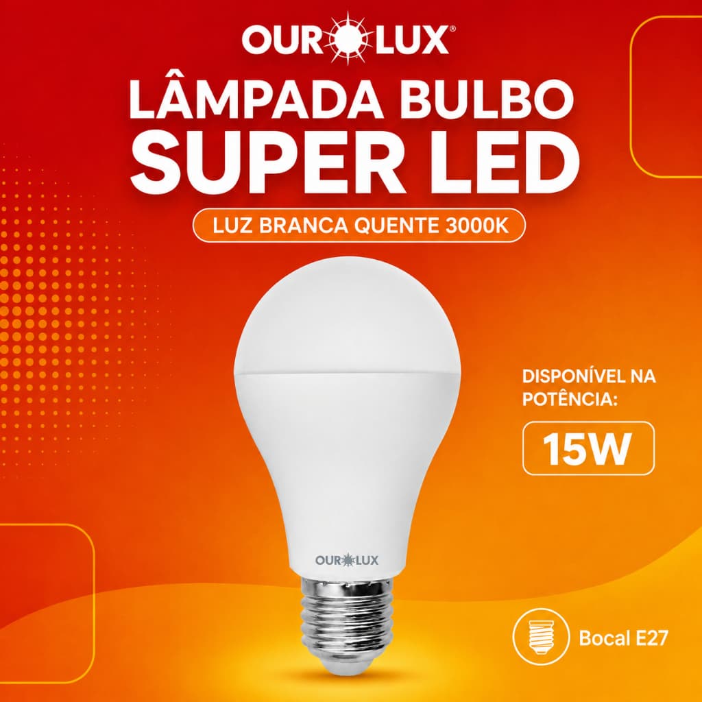 Lâmpada Led Bulbo A60 15W 3000k Branco-quente Ourolux