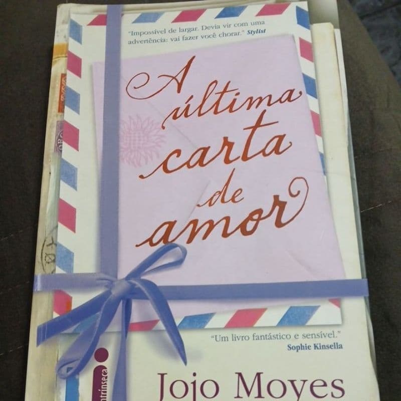 A Última Carta de Amor - Jojo Moyes