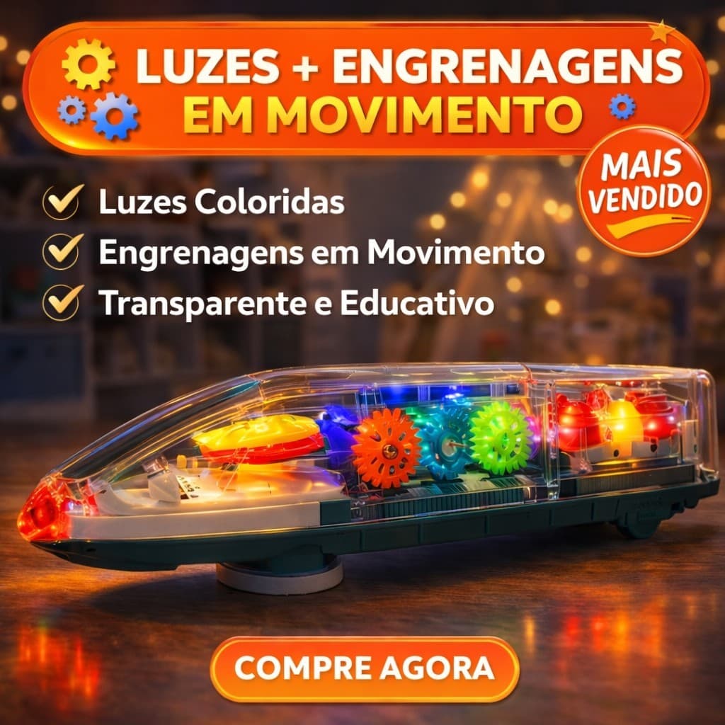 Trem Educativo Transparente Brinquedo Mecânico Infantil Divertido Engrenagens Visíveis