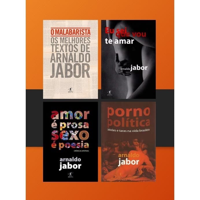 Coleção Arnaldo Jabor - Amor é Prosa, S3x0 é Poesia / P0rn0politica / Outros