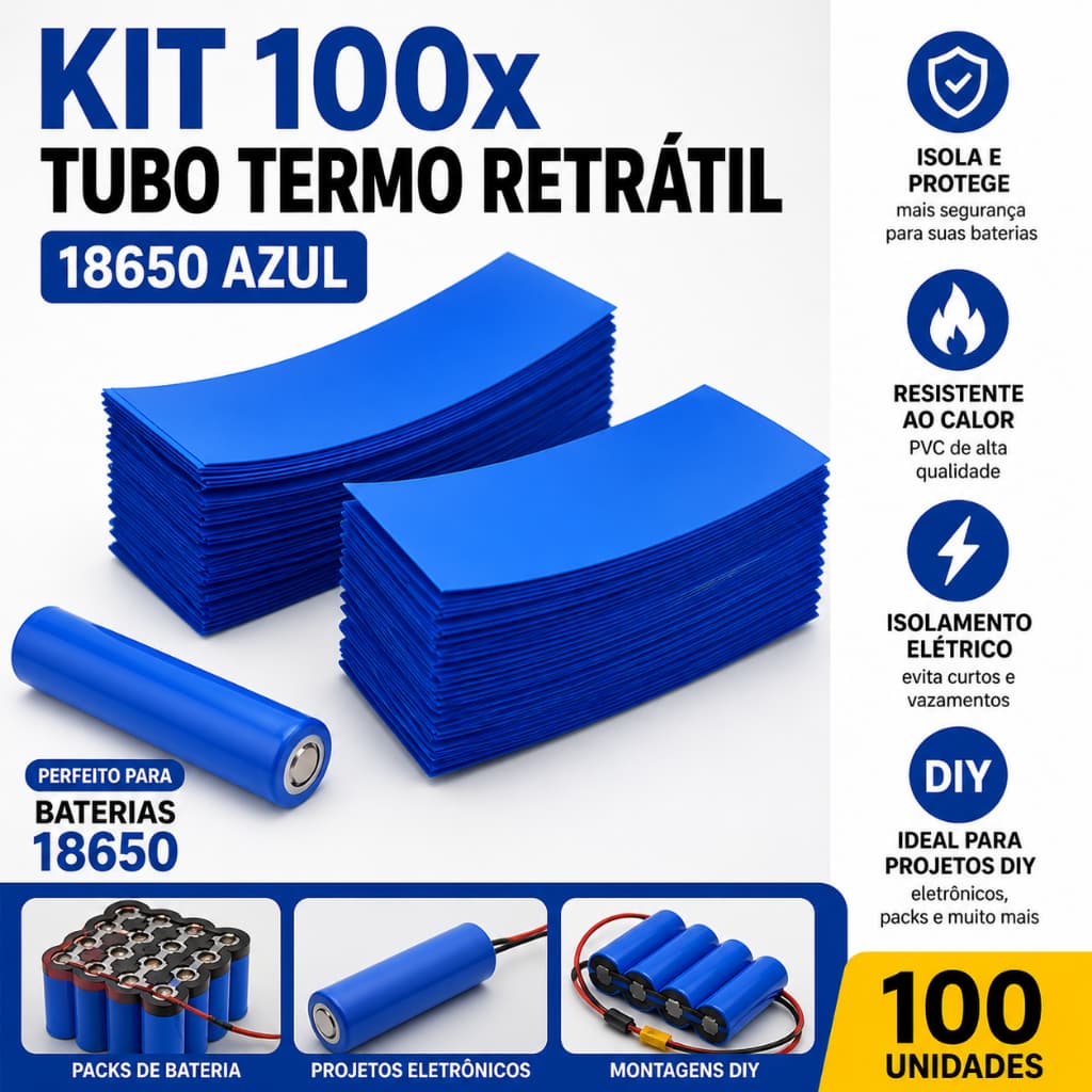 Kit 100x Tubo Termo Retrátil PVC 18650 Azul | Envoltório Bateria Recarregável | Isolamento Elétrico DIY