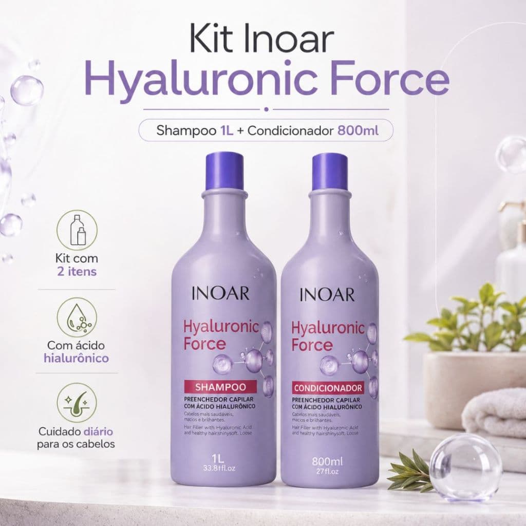 Kit Inoar Hyaluronic Force Shampoo 1L + Condicionador 800ML