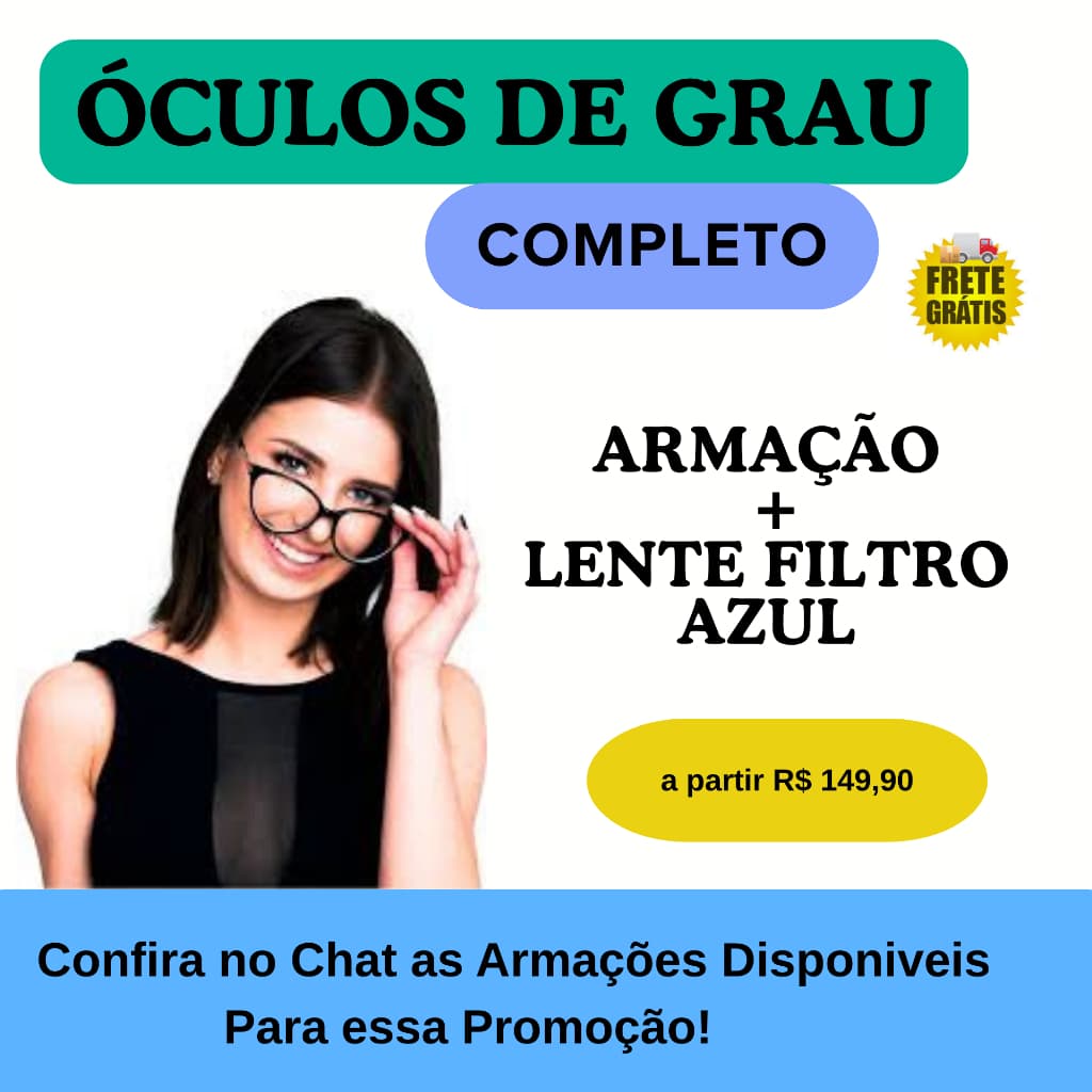 Armação + Lente Filtro Azul | Mais Conforto para Celular e Computador