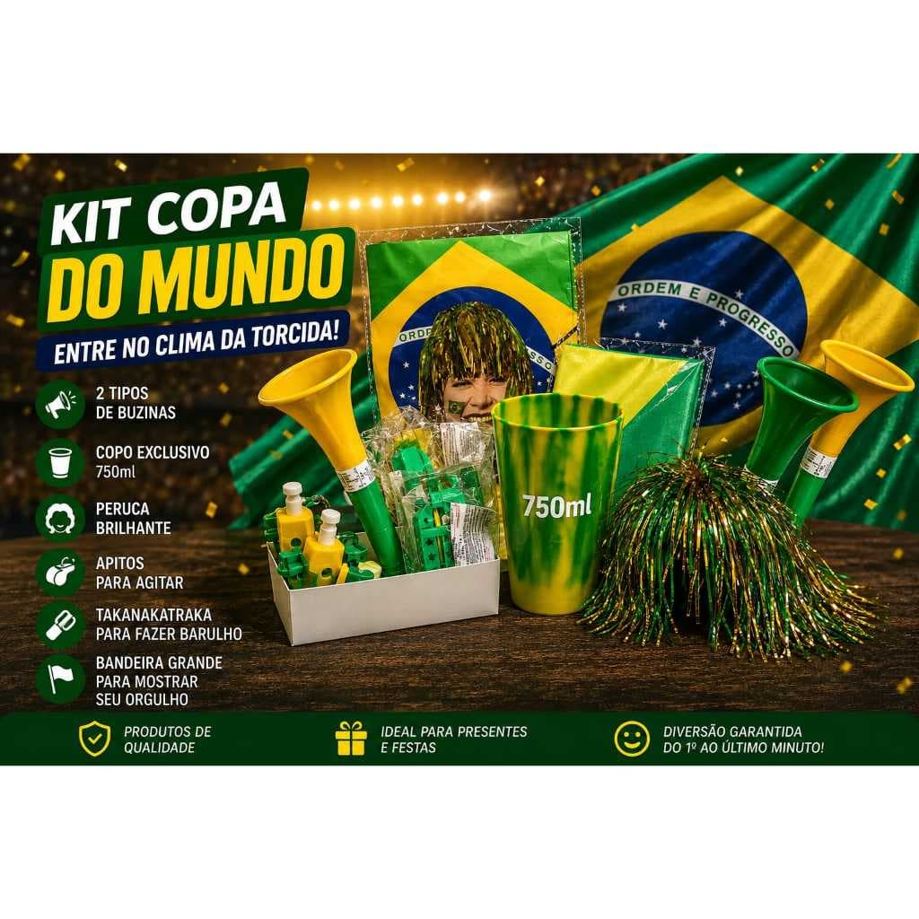 KIT TORCEDOR COPA 2026 COMPLETO COM BANDEIRA, VULVUZELA, PIRUCA, TAKANAKATRAKA, COPO 750, APITOS, BUZINHA
