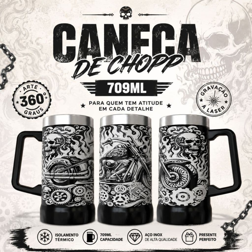 CANECA TERMICA 709ML CHOPP COM ARTE A LASER 360 GRAUS TEMA: CAVEIRA COM MOTO COPO 473ML COPO 1200ML COPÃO