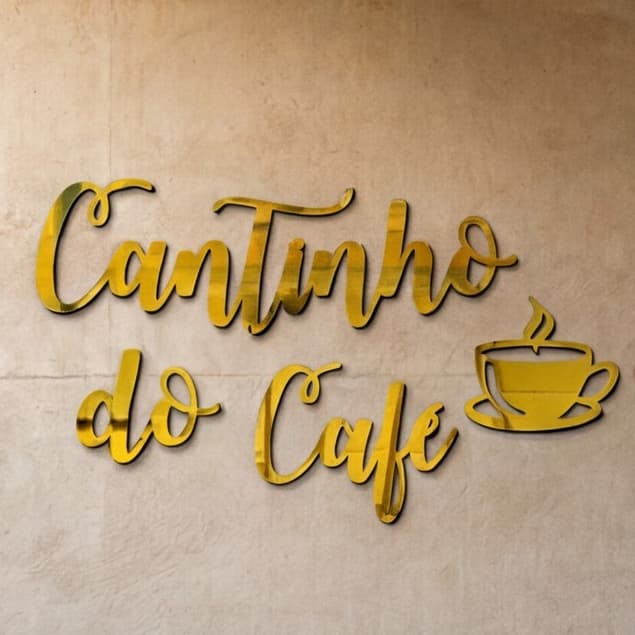 Letreiro Cantinho do Café Acrílico Espelhado Cozinha Parede Dourado Prata Rose Gold 41x28 Decorativo