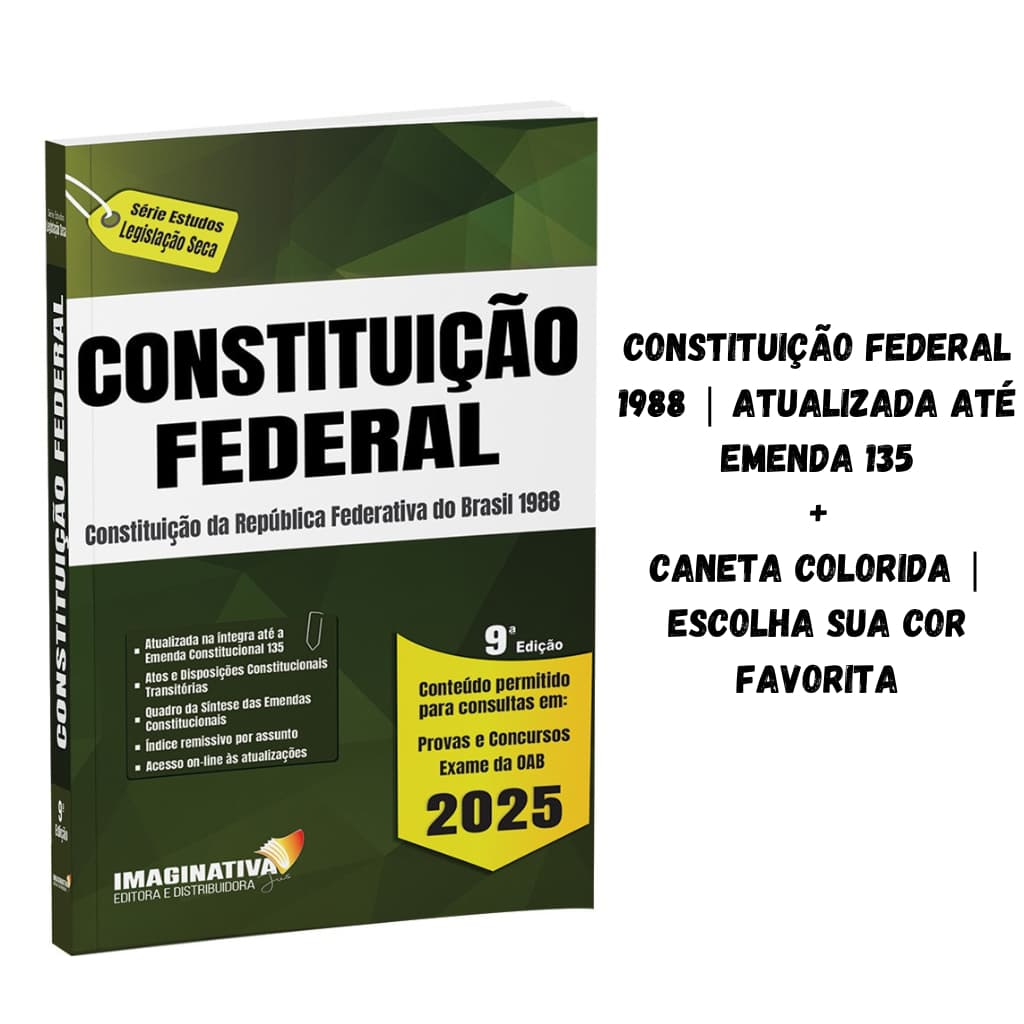 Constituição Federal 1988 | Atualizada até Emenda 135 + caneta colorida