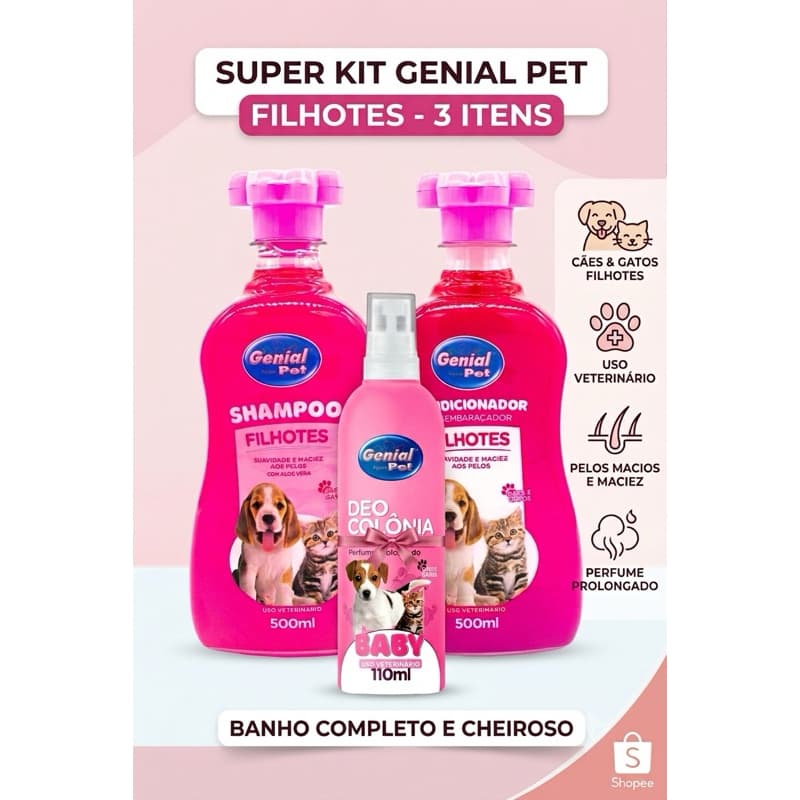 Kit Filhotes Banho Completo Pet Genial (Shampoo + Condicionador + Colônia) - Resultados de Pet Shop em Casa