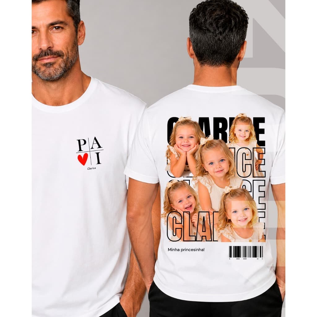 Camiseta Básica ou Oversized Unissex Dia dos Pais Fotos Família Pai Filho Filha Pais Avós Personalizada Frente e Costas