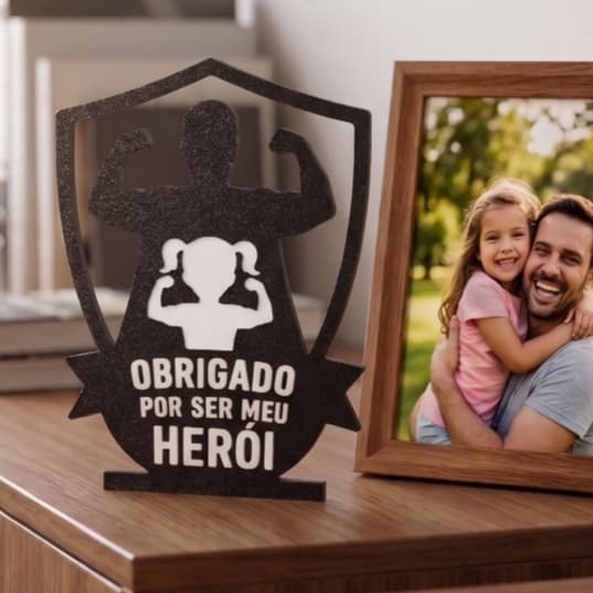 Troféu / Placa Decorativa Dia dos Pais - "Obrigado por ser meu Herói" - Dia dos Pais
