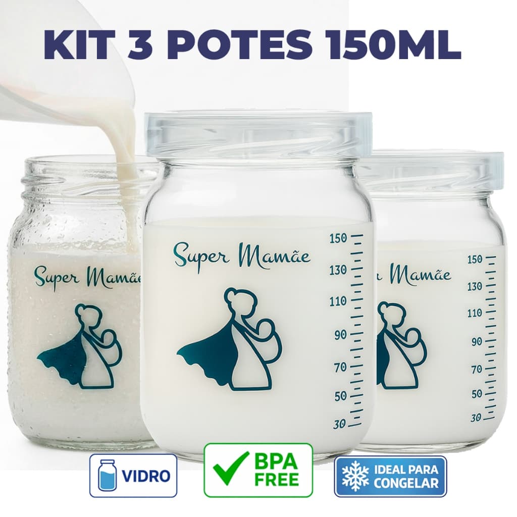Kit 3 Potes de Vidro 150ml para Leite Materno Tampa BPA Free Graduação Permanente Congela e Esteriliza