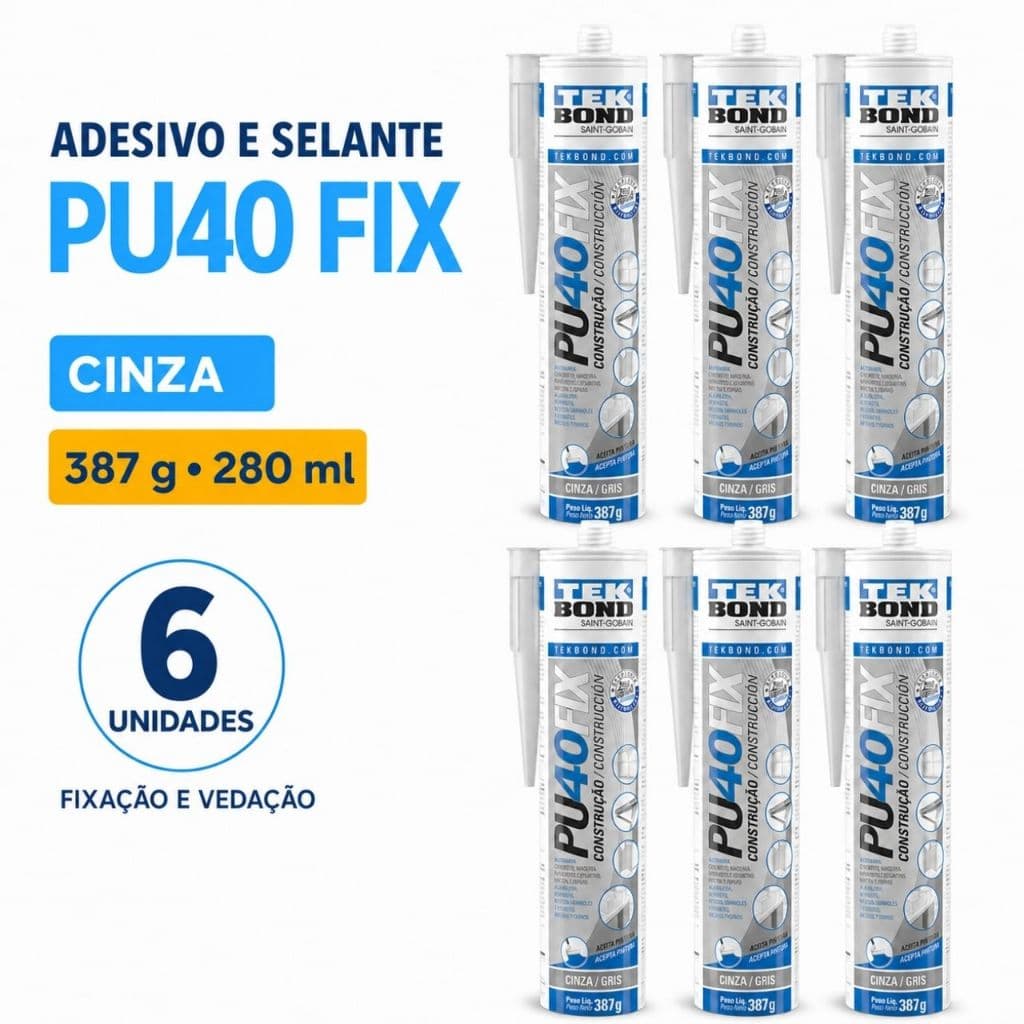 Kit 6 Adesivo Selante Silicone Cinza PU40 FIX Tekbond 387g 280ml