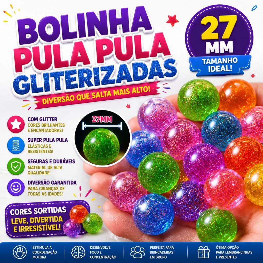 kit bolinhas Pula Pula gliterizada brilhante 27mm (kit 10, kit 20,kit 30 bolinhas)