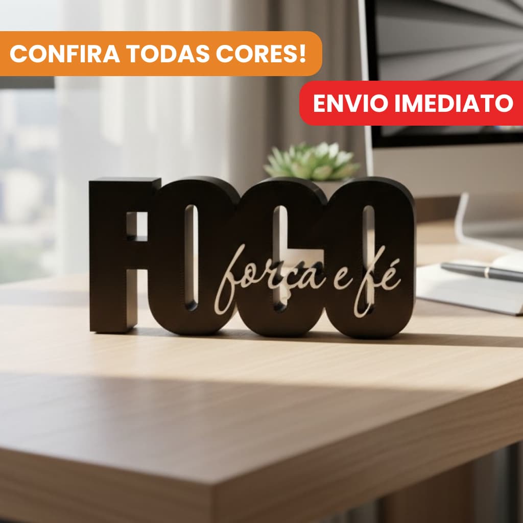 Letreiro “FOCO, força e fé” - Placa Decorativa - Decoração para Sala, Quarto e Escritório