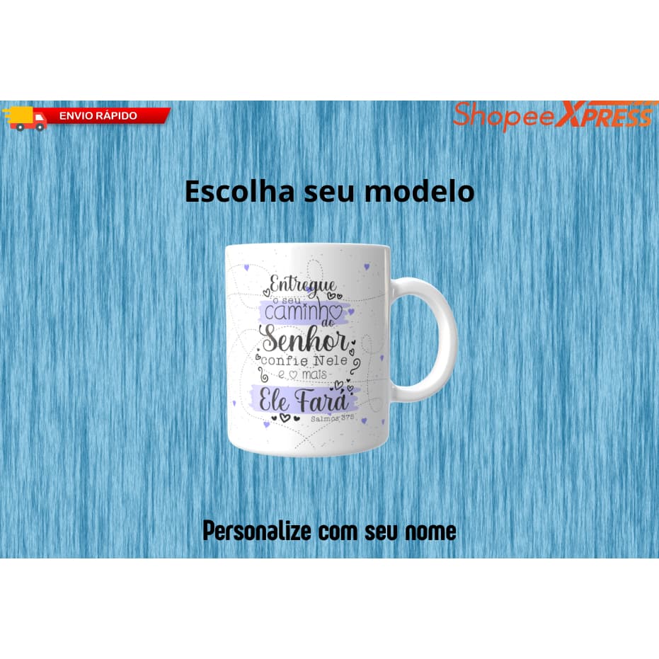 Caneca Personalizada Entregue o teu caminho ao Senhor Salmos 37:5 - Com seu nome