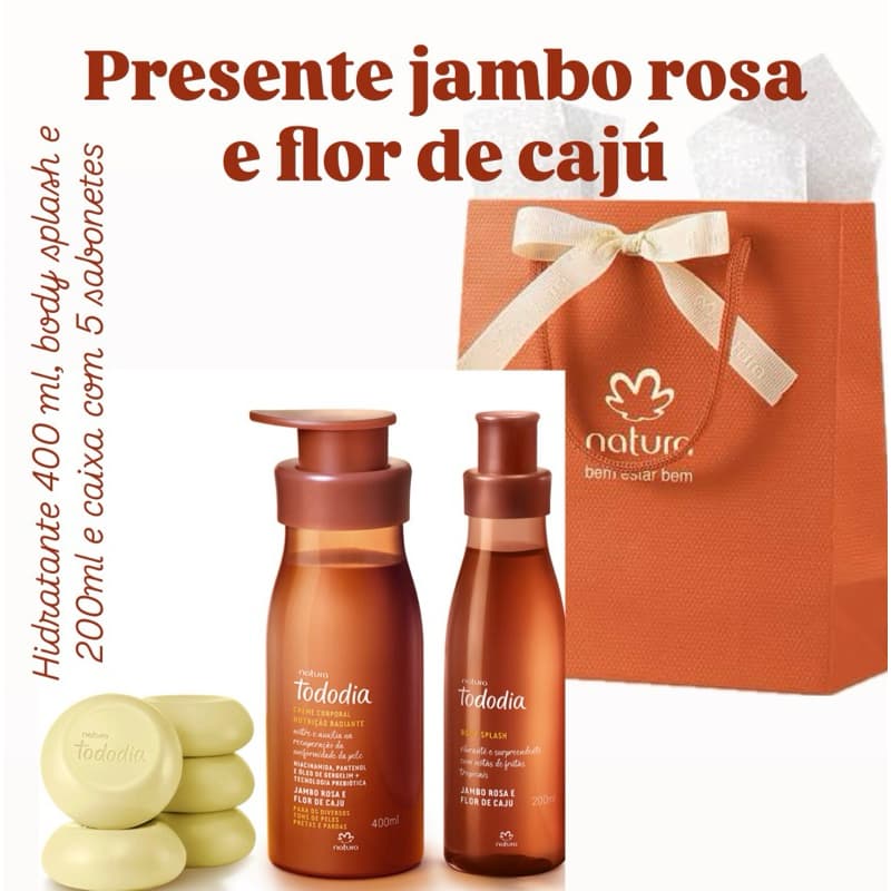 Jambo Rosa e Flor de Cajú Natura Tododia Original - Variações