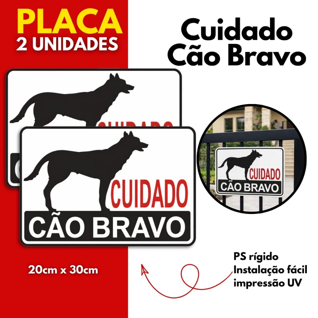 Kit 2 Placa Cuidado Cão Bravo 20x30 Sinalização PS Rígido UV