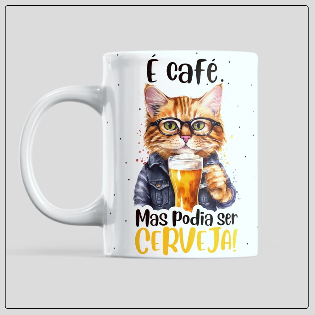 Caneca Engraçada Meme é café mas podia ser cerveja presente criativo envio imediato