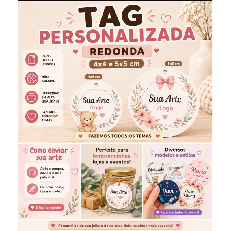 Tag Personalizada 4x4cm Redonda – Com Sua Arte ou Logo TODOS OS TEMAS