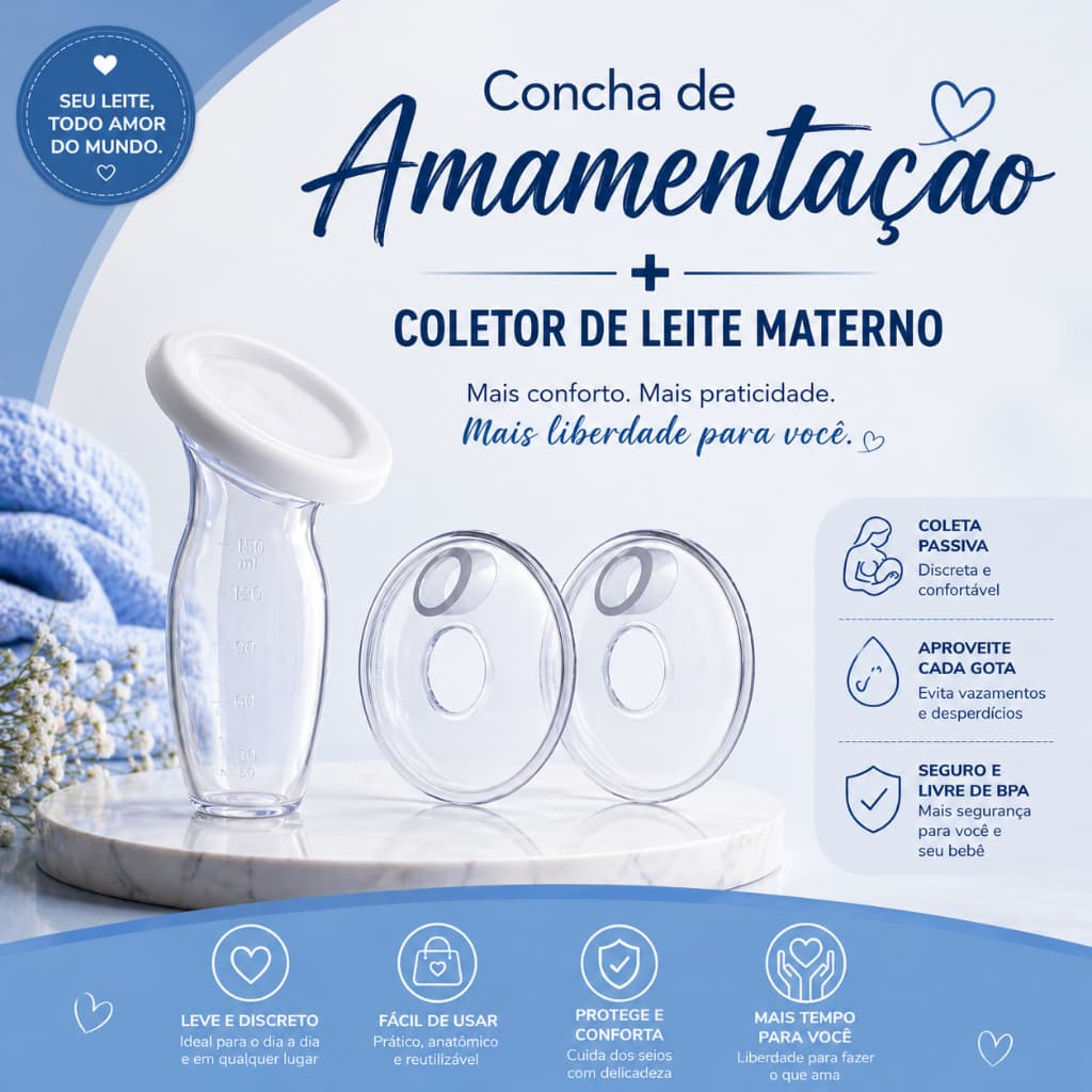 Concha de Amamentação + Coletor de Leite Materno | Sem BPA | Conforto e Proteção para os Seios