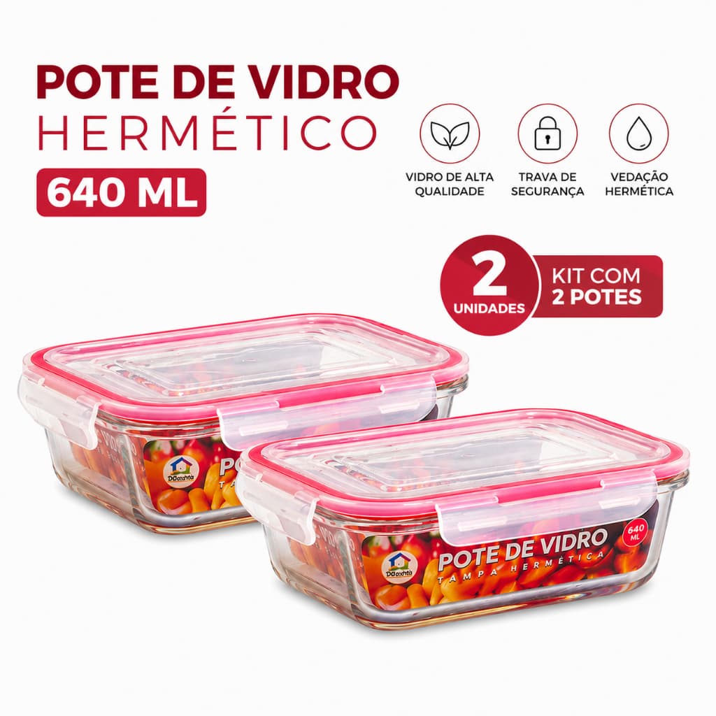 Kit 2 Potes de Vidro Hermético 640ml com Trava – Vedação Anti Vazamento | Freezer e Micro-ondas