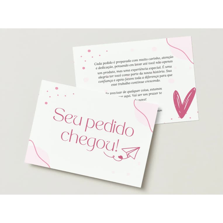Cartão Seu Pedido Chegou 10x7cm | Frente e Verso | Agradecimento para Clientes | Papel Fotográfico 170g