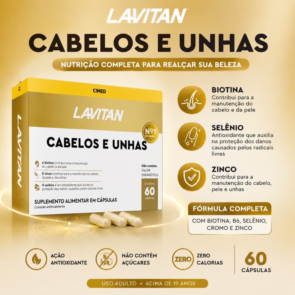 Lavitan Cabelos e Unhas 60 Cápsulas Biotina Zinco Selênio Original Cimed