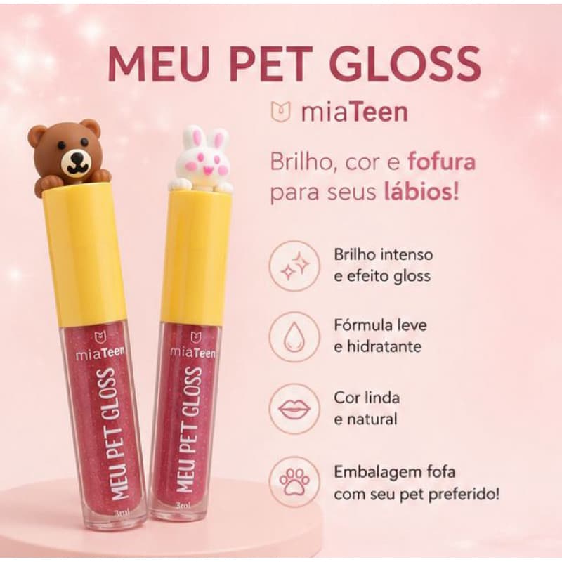 Gloss Labial Meu Pet Gloss Hidratante Brilho Intenso Efeito Gloss Cor Natural MiaTeen 3ml