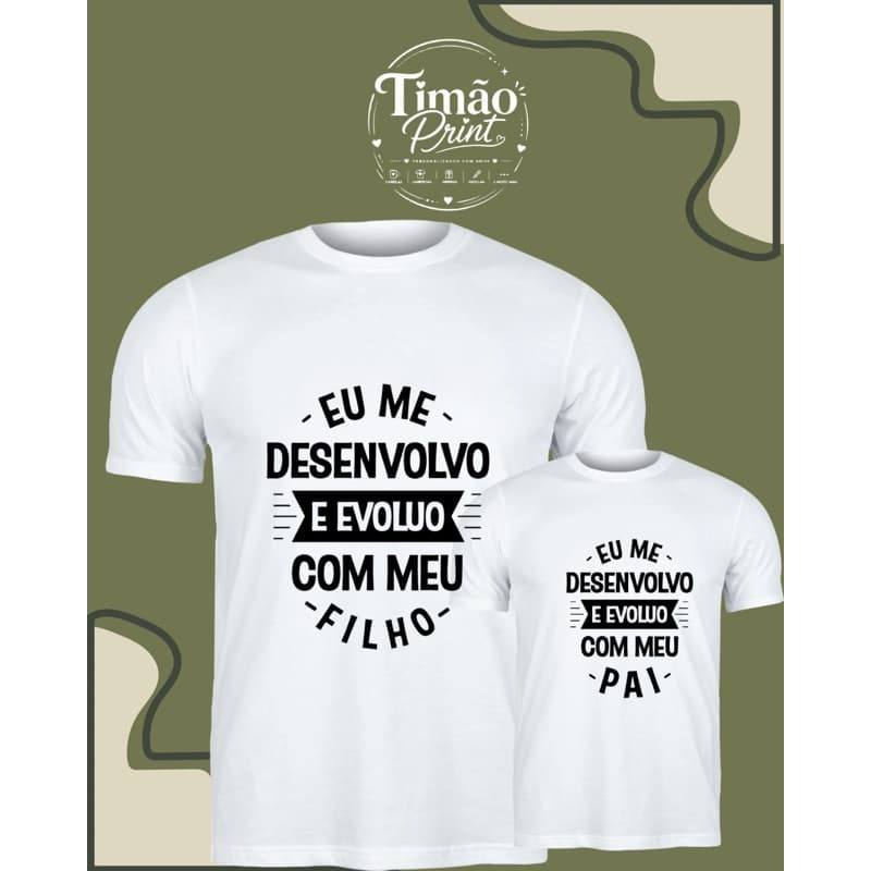 CAMISA DIA DOS PAIS PERSONALIZADA /KIT PAI E FILHO(a)