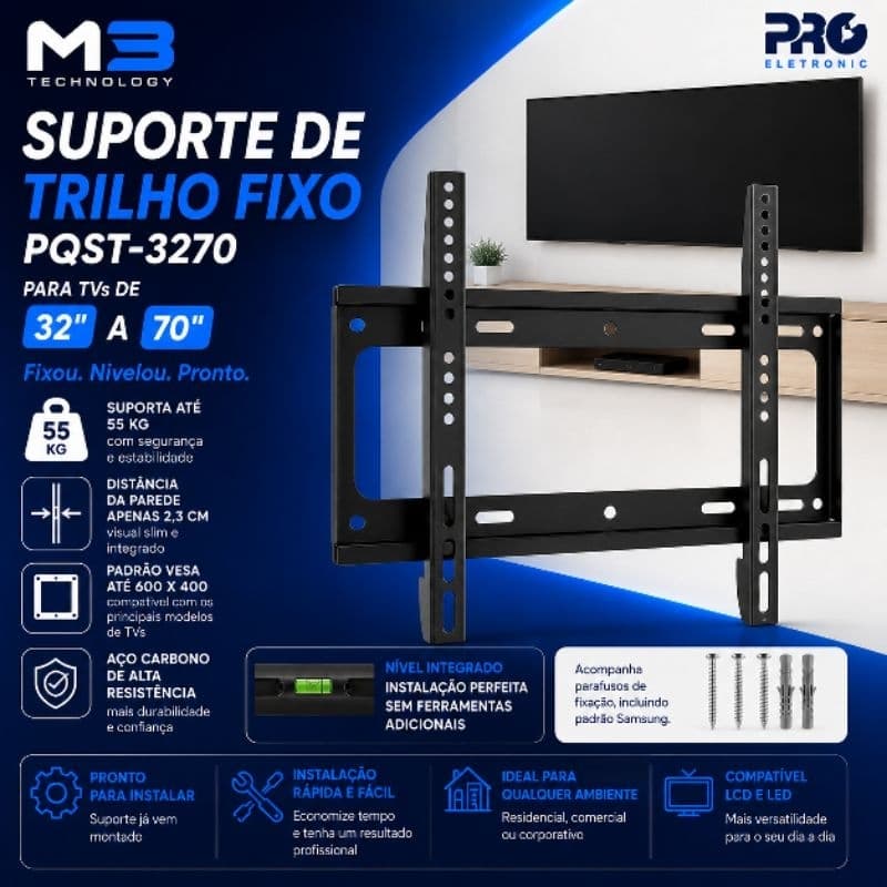 Suporte Fixo para TV 32 a 70 Polegadas Proeletronic PQST-3270 Trilho Universal Até 55kg