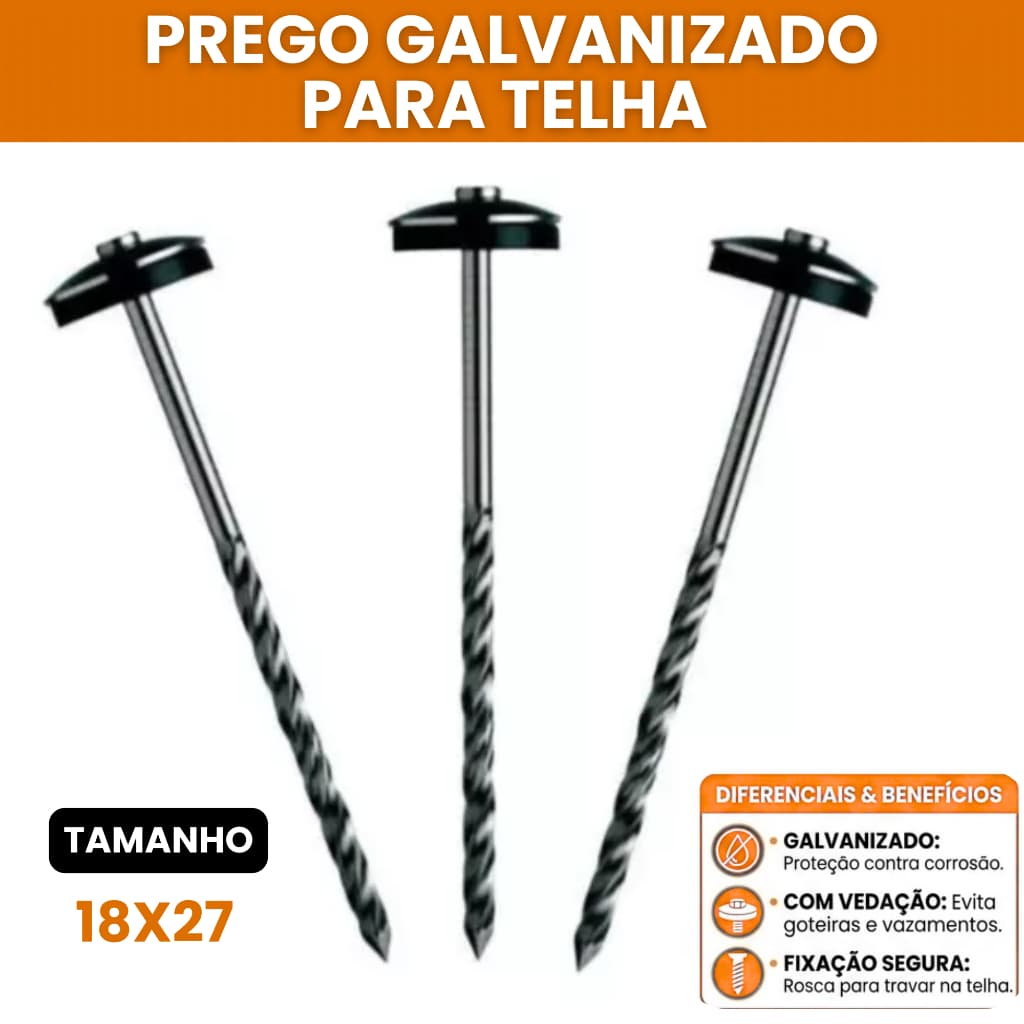 Prego Telheiro Galvanizado Para Telha 18X27 500GR Saco C/ aproximadamente 49PÇ
