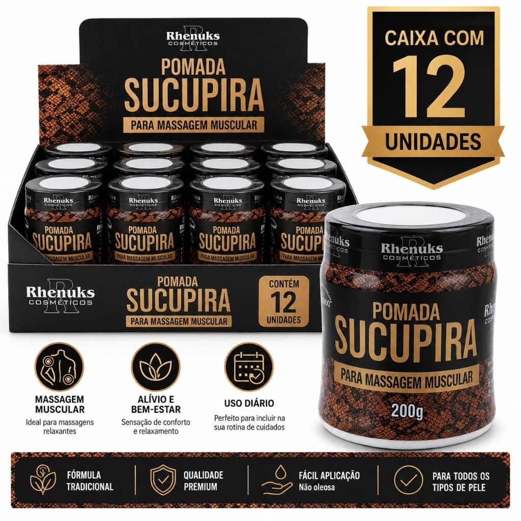 Kit 12 Pomada Sucupira Rhenuks 200g Para Massagem Muscular Alívio E Bem-Estar Atacado