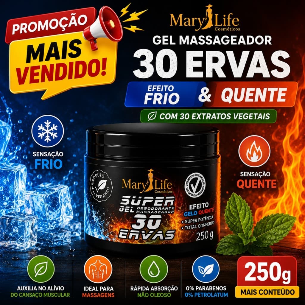 Gel Massageador Mary Life 30 Ervas Efeito Frio Quente Mentol 250g