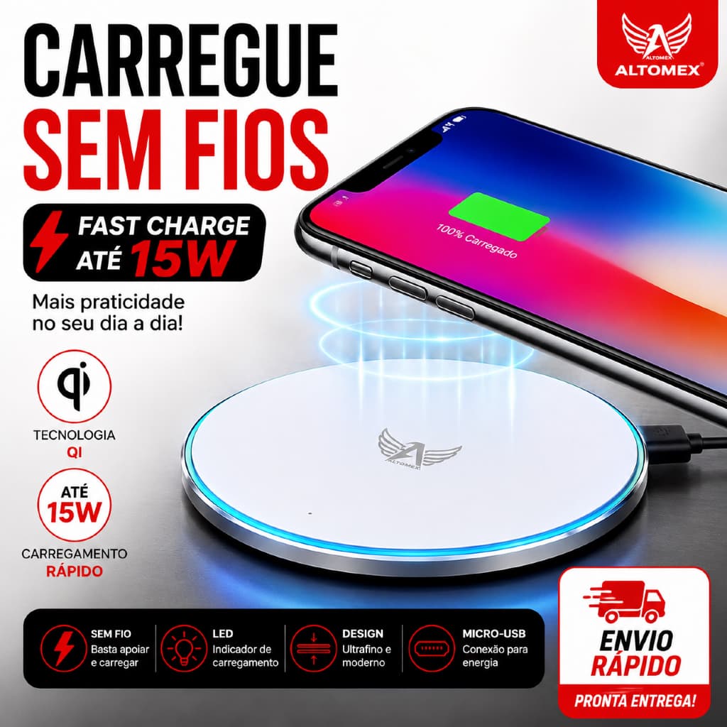Carregador Sem Fio 15W por Indução Qi Rápido com LED para Celular Altomex AW-69