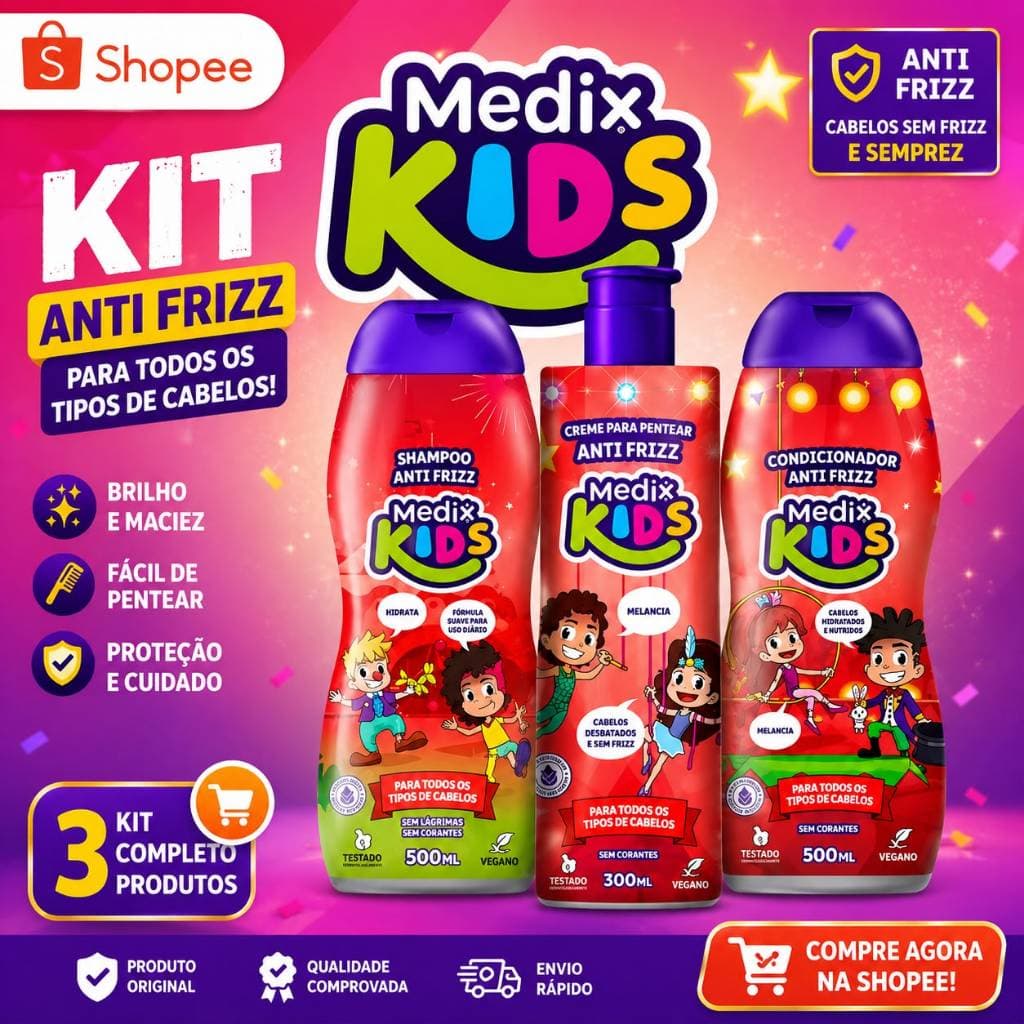 Kit Medix Kids Sh 500ml + Cond 500ml e Creme 300ml (Escolha o Tipo)