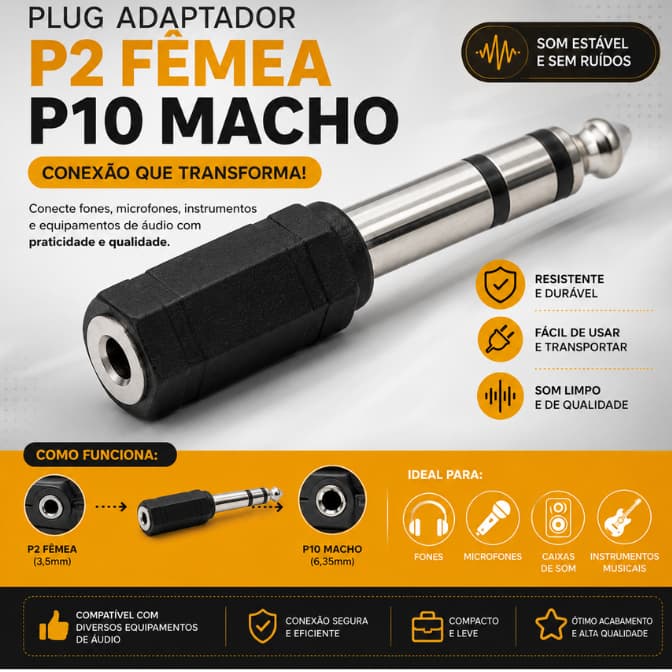 Plug Adaptador P2 Femea P10 Macho  - Envio Imediato