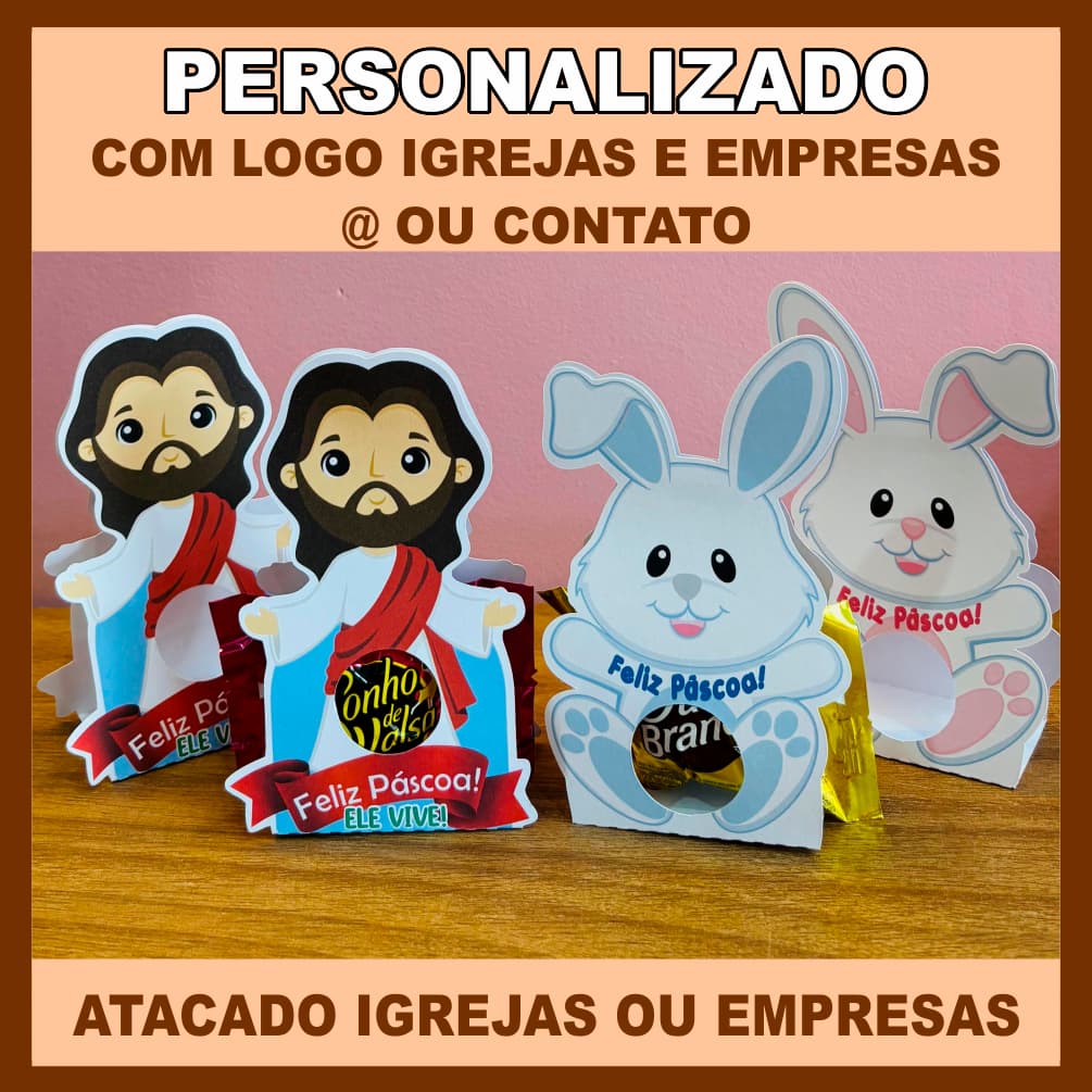 Kit 20/50/100 Porta Bombom Jesus Páscoa e Coelho Azul e Rosa - PERSONALIZADO COM LOGO IGREJA/EMPRESA - ENVIO IMEDIATO