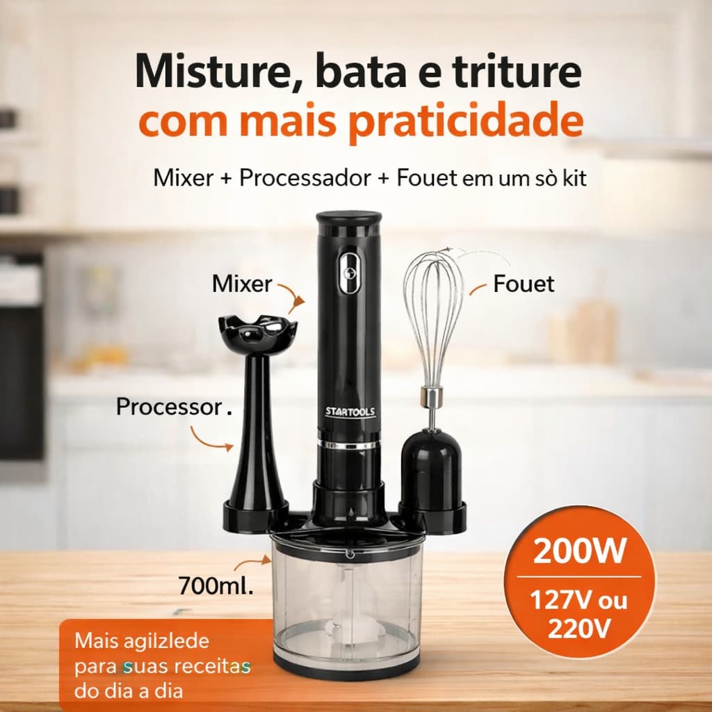 Kit Mixer 3 em 1 Startools 200W com Processador Fouet e Copo 700ml 127V ou 220V