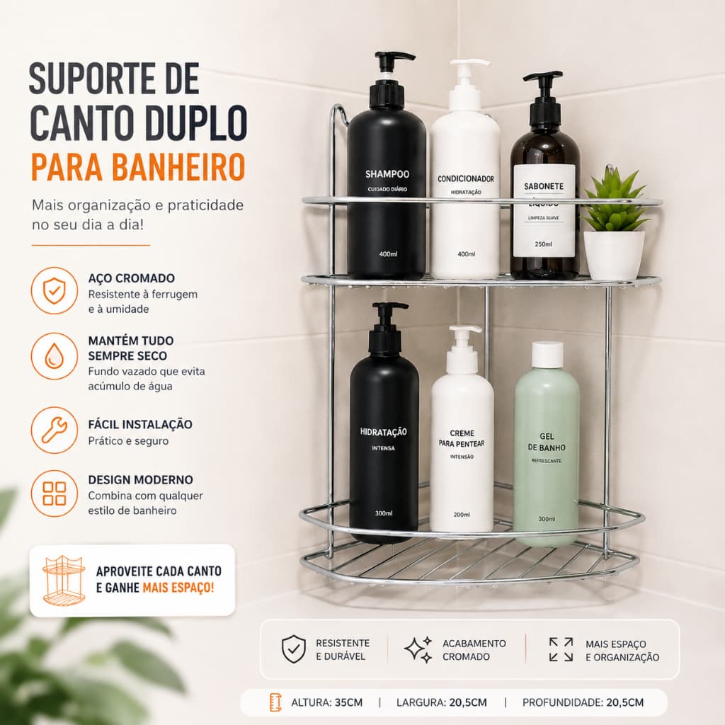 Porta Shampoo Duplo de Canto Organizador para Banheiro Aço Reforçado