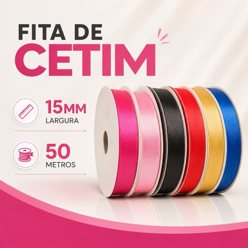 Fita de Cetim Lisa - 15MM / 50MT - Diversas Cores