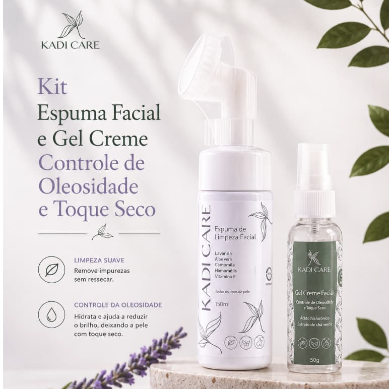 Kit Limpeza e Equilíbrio: Espuma Facial e Gel Creme Controle de Oleosidade e Toque Seco Kadi Care