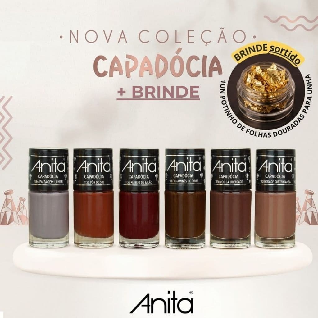 Esmaltes Anita Coleção Capadócia (Compre o kit e ganhe **BRINDE**)