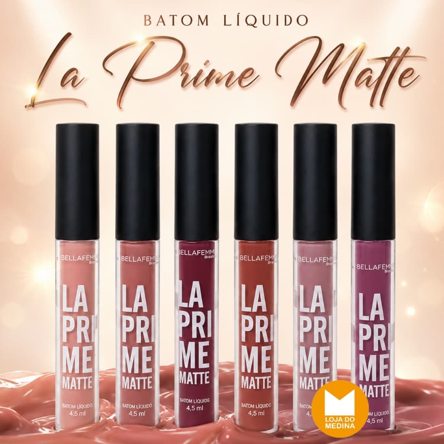 BATOM LÍQUIDO LA PRIME MATTE - BELLA FEMME - ORIGINAL >>