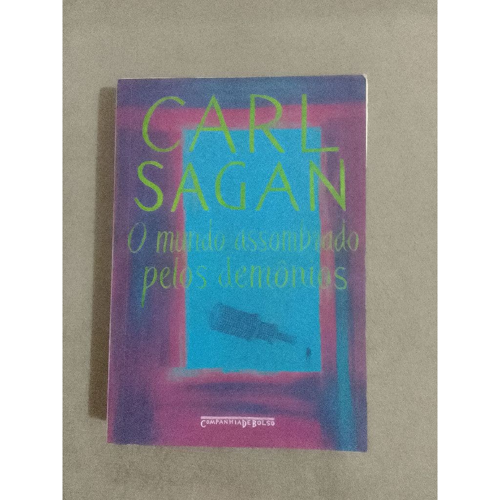 Um Mundo Assombrado Pelos Demônios, de Carl Sagan