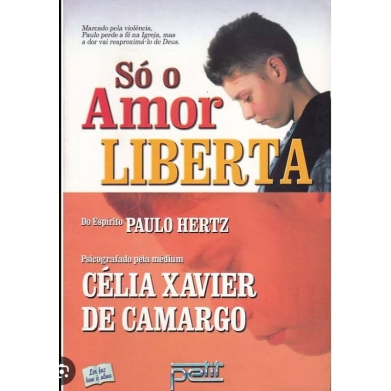 livro só o amor liberta usado.