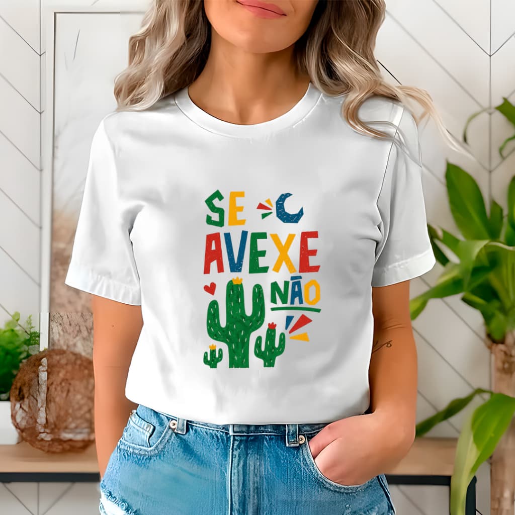Camiseta Se Avexe Não Camisa Nordestina Casual Feminina Frase Personalizada 100% Algodão