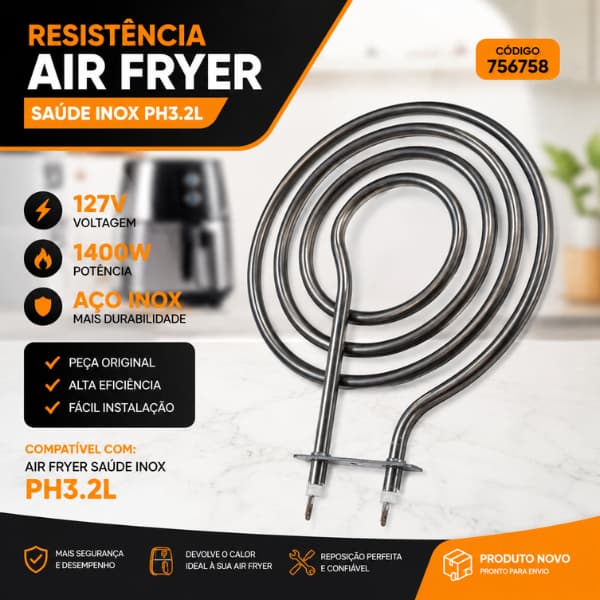 Resistência 127V 1400W Air Fryer Saúde Inox PH 3,2L Cód. 756758